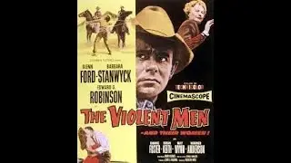 The Violent Men (1955) - #2 TCM Clip 