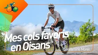 L'Oisans &agrave; v&eacute;lo de route - Mes cols Favoris - J&eacute;romine Morel