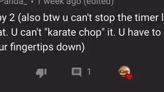 When a viewer tells you not to karate chop the timer
