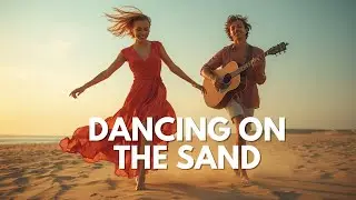 Dancing on the Sand | Vibrant Spanish Guitar Music for a Joyful Mood 🇪🇸 |  #travel #relaxing