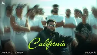 ⁨@Nijjar⁩  CALIFORNIA (Official Teaser) | Nijjar | New Punjabi Song 2025
