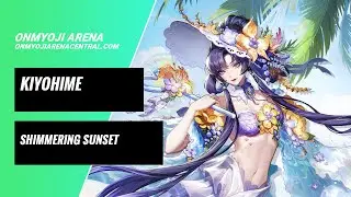 New Skin Kiyohime Shimmering Sunset Trailer | Onmyoji Arena Central