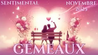 ♊ GÉMEAUX SENTIMENTALNOVEMBRE 2025 💞 Le grand tournant sentimental