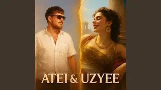 ATEI & UZYEE
