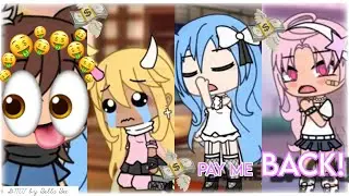 | Pay Me Back | GLMV | Gacha Life Music Video |