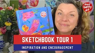 Shiny Happy Art Sketchbook Tour 1