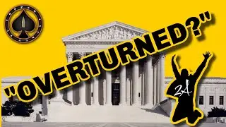 Supreme Courts Opinion Overturns 