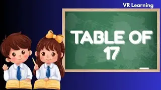 Table of 17 || multiplication table of 17 || table of seventeen || table of 17 for kids ||