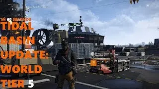 The Division 2 - Tidal Basin Update in 60 Seconds