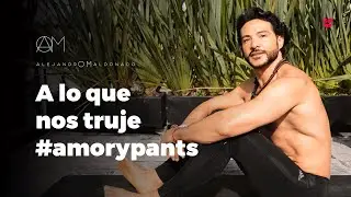 A lo que nos truje #amorypants ✌🏼| Alejandro Maldonado