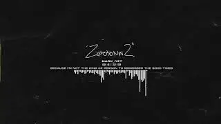 DARKNET - ZEROTONIN 2