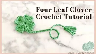 Crochet a Lucky Clover