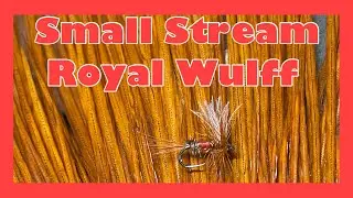 Fly tying/Montaje de moscas - ‘Royal Wulff’ para pequeños ríos