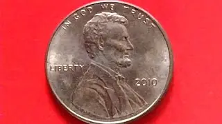 Most VALUABLE 2010 Lincoln Penny Cent