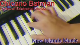 Chicano Batman- Cycles of Existential Rhyme keyboard intro cover