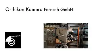 Orthikon Kamera Fernseher GmbH