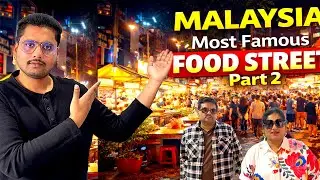 🇲🇾 Part 2 Video Malaysia street food market