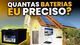 [OFF GRID] Quantas BATERIAS preciso para ligar GELADEIRA, ILUMINAÇÃO e ROTEADOR?