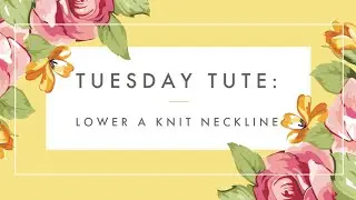How to Lower (or Raise) a Neckline on a Knit Sewing Pattern