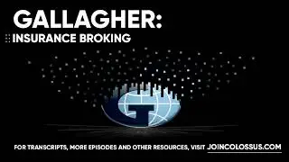 Arthur J. Gallagher: Insurance Broking - [Business Breakdowns, EP.148]