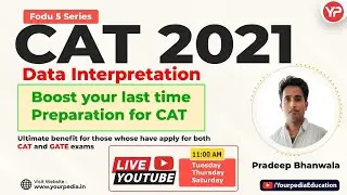 Foru 5 Series | Data Interpretation Live Class 2 |  CAT 2021 Exam | Know your level