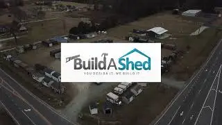 Build A Shed NC - Promotional Video