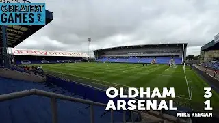 Oldham 3 Arsenal 1, 1979 &ndash; Greatest Games Podcast