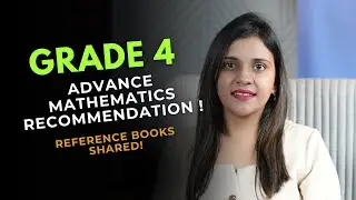 Grade 4 Advanced Mathematics &ndash; Books, Exams & Preparation
