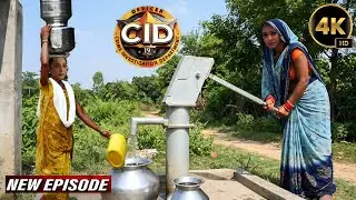 जहर वाले पानी की सच्चाई जानने Shreya और Purvi पहुँची गाँव | CID New Episodes 2025