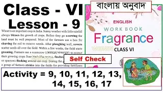 Class 6 Fragrance Lesson 9 Self Check Activity All Question Answer West Bengal Board