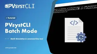 PVsystCLI _ Batch Mode