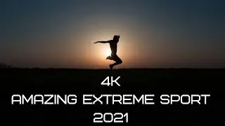 Удивительный Экстремальный Вид спорта 2021❤Amazing Extreme Sport 2021