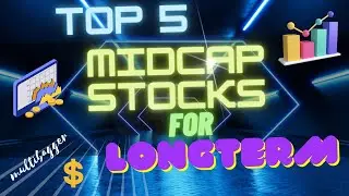 Top 5 Midcap Stocks | Long Term Investment | High Growth Stocks 2022