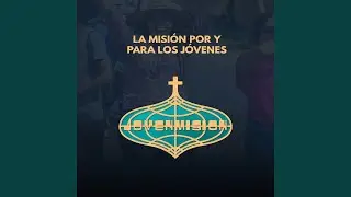 Himno de Jovenmision (Oficial)