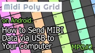 Android - How to Send MIDI Data to Your PC via USB | MPG2