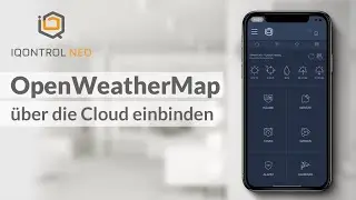 IQONTROL NEO QuickTipp: OpenWeatherMap &uuml;ber die Cloud einbinden