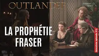 La proph&eacute;tie Fraser | Outlander, Le saviez-vous ? 💡 Une anecdote sur l'&eacute;pisode 12 de la saison 3