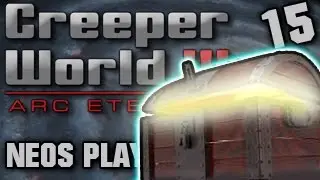 Секреты Goopy! Creeper World 3 Arc Eternal, часть 15 | Neos Plays