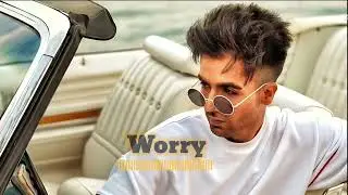 Worry (Unfinished Audio Song) || Latest Punjabi song 2026 || #hardysandhu 
