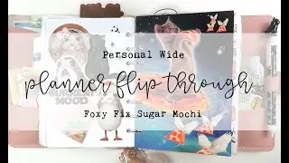 Personal Wide Planner Flip Through &ndash; Foxy Fix Sugar Mochi