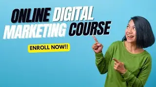 Launched Exclusive Online Digital Marketing Course | Enroll Now!!