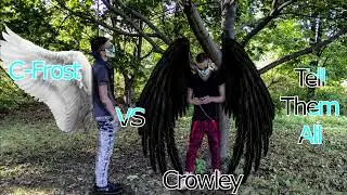 C-frost VS Crowley Volume 1: Tell Them All (Official Audio)(Beat Produced By:@H3Music )