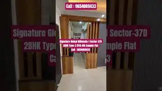 Signature Global Millennia-1 Sector-37D Gurgaon | 2BHK Type-3 (519+80) Sample Flat #trending #shorts
