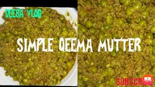 Simple qeema mutter by Deeba vlog