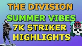 SUMMER VIBES 7K STRIKER HIGHLIGHTS