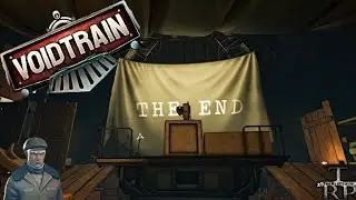 Voidtrain: Full Release - Walkthrough PT22 - Throne Room - The End