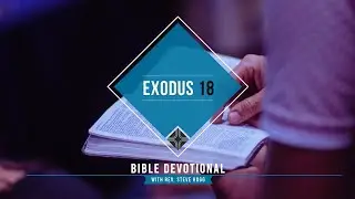 Exodus 18 Explained