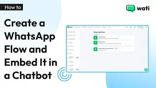 How to Create a WhatsApp Flow and Embed It in a Chatbot