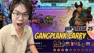 Carry GangPlank Win streak 25 Form bài hoàn hảo để leo rank Cao thủ TFT mùa 16