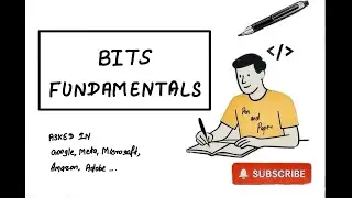 Bit Fundamentals | Bit, Byte, Signed,  Unsigned, ASCII & Bitwise Operations | MAANG Prep